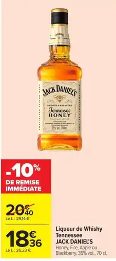 Carrefour JACK DANIEL'S Tennessee Honey offre