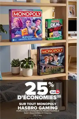 Carrefour Monopoly hasbro gaming offre
