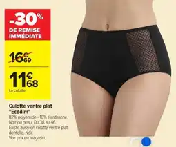 Carrefour Ecodim Culotte ventre plat offre