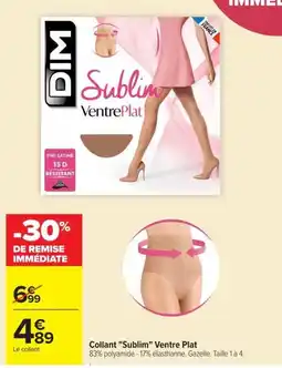 Carrefour DIM Collant Sublim Ventre Plat offre