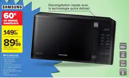 Carrefour SAMSUNG Micro-ondes solo offre