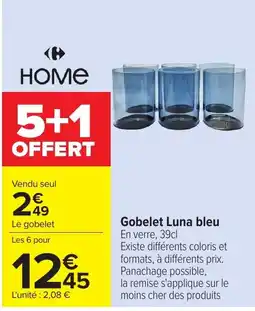 Carrefour Gobelet Luna bleu offre