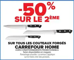 Carrefour Carrefour home sur tous les couteaux forgés offre