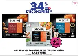 Carrefour Market Labeyrie sur tous les saumons et les truites fumées offre