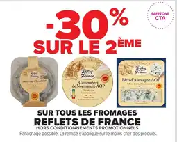 Carrefour Market Reflets de france sur tous les fromages offre