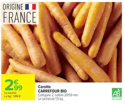Carrefour Carrefour Bio Carotte offre