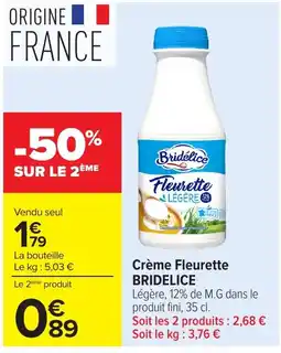 Carrefour BRIDELICE Crème Fleurette offre