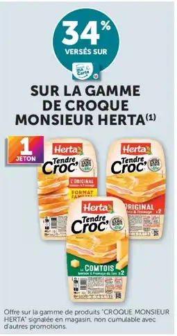 U Express Herta sur la gamme de croque monsieur offre