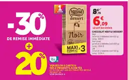 Super U Nestlé dessert chocolat offre