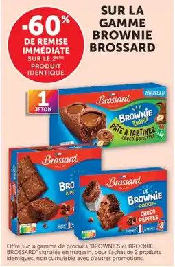 Super U Brossard Brownie offre