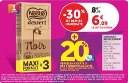 Super U Nestlé dessert Noir offre