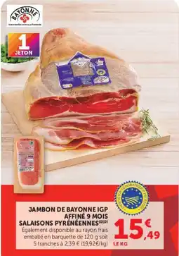 Super U JAMBON DE BAYONNE IGP offre
