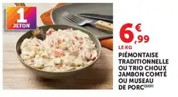Super U Piémontaise Traditionnelle offre