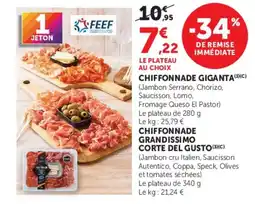 Super U CHIFFONNADE GIGANTA offre