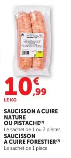 Super U SAUCISSON A CUIRE offre
