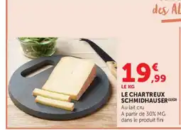 Super U LE CHARTREUX SCHMIDHAUSER offre