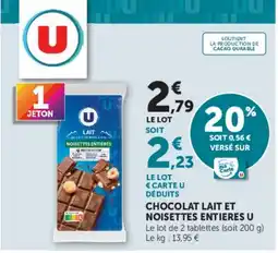 Super U U Chocolat lait et noisettes entières offre