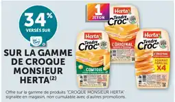Super U Herta Croque Monsieur offre