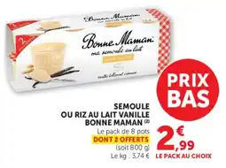 Super U Bonne Maman Semoule ou riz au lait vanille offre