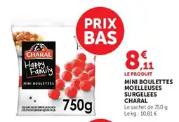 Super U CHARAL Mini boulettes offre