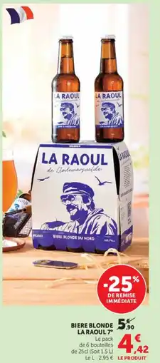 Hyper U La raoul bière blonde offre