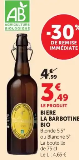 Hyper U LA BARBOTINE BIO offre