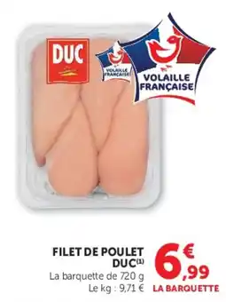 Super U DUC FILET DE POULET offre