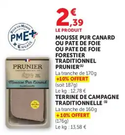 Hyper U PRUNIER Mousse Pur Canard offre