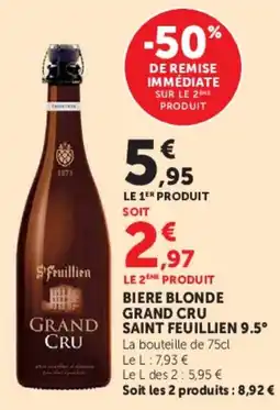 Hyper U Saint Feuillien Grand Cru offre