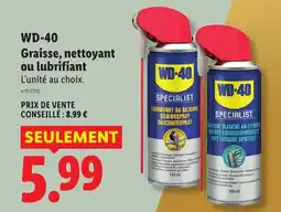 Lidl WD-40 Graisse, nettoyant ou lubrifiant offre