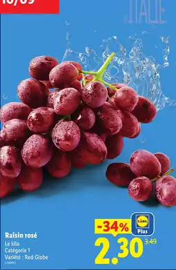 Lidl Raisin rosé offre
