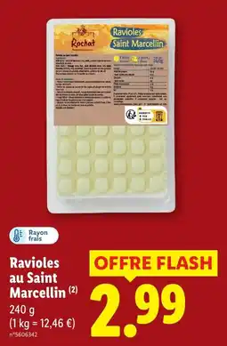 Lidl Rochat Ravioles au Saint Marcellin offre