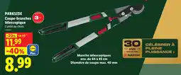 Lidl PARKSIDE Coupe-branches télescopique offre
