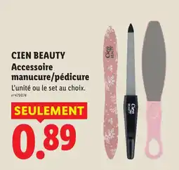 Lidl CIEN BEAUTY Accessoire manucure/pédicure offre