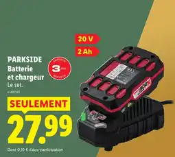 Lidl PARKSIDE Batterie et chargeur offre