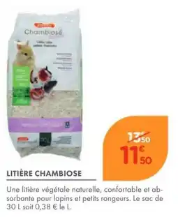 Point Vert Chambiose Litière offre