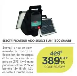 Point Vert AKO ELECTRIFICATEUR SELECT SUN 1500 SMART offre