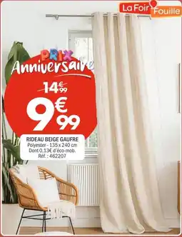 La Foir'Fouille RIDEAU BEIGE GAUFRE offre