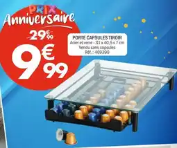 La Foir'Fouille Porte capsules tiroir offre
