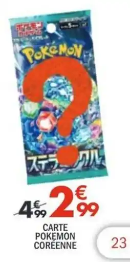 La Foir'Fouille CARTE POKÉMON CORÉENNE offre