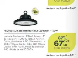 Point Vert Projecteur zenith highbay led noir offre