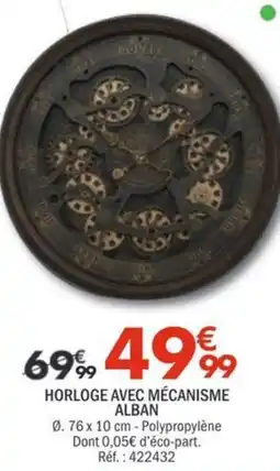 La Foir'Fouille ALBAN HORLOGE AVEC MÉCANISME offre