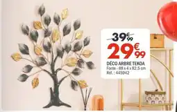 La Foir'Fouille Tekoа déco arbre offre