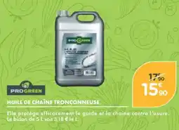 Point Vert PROGREEN HUILE DE CHAINE TRONÇONNEUSE offre