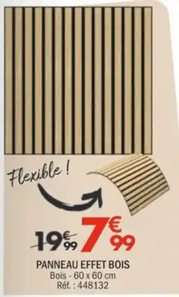 La Foir'Fouille Panneau effet bois offre