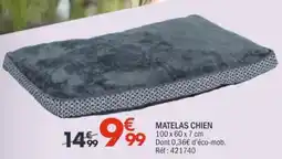 La Foir'Fouille MATELAS CHIEN offre