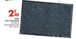 La Foir'Fouille TAPIS ANTI-POUSSIERE offre