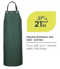 Point Vert TABLIER ISOFRANC 420 offre