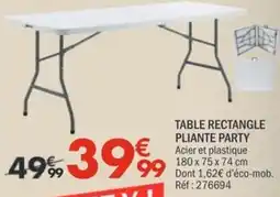 La Foir'Fouille Table rectangle pliante party offre