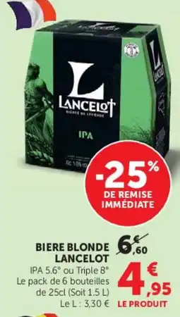 Super U Lancelot Bière de légende offre